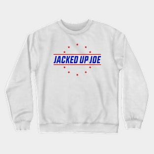 Jacked Up Joe Crewneck Sweatshirt